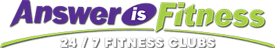Answer Is Fitness — 24/7 Fitness Clubs